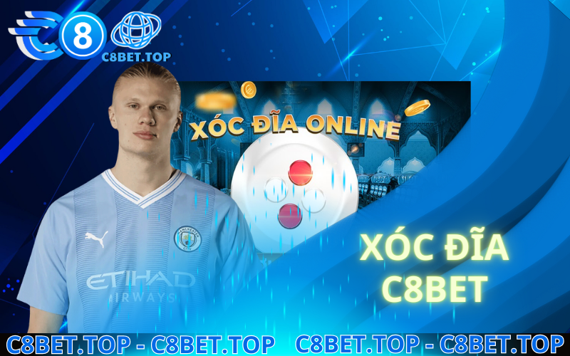 Xóc đĩa C8Bet – Cách chơi | Luật chơi Xóc đĩa đổi thưởng