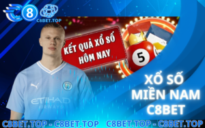 Xổ số miền Nam- Vận may thắng lớn tại C8bet